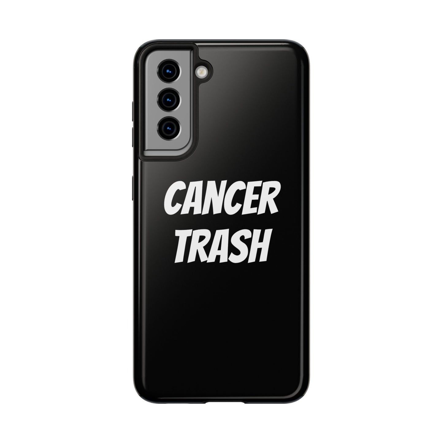 cancer trash phone case