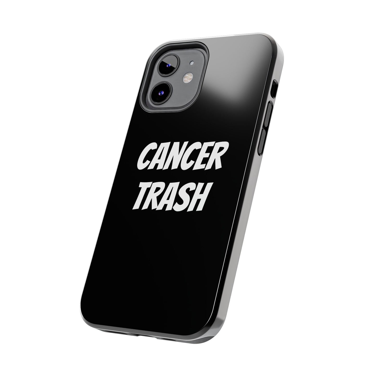 cancer trash phone case