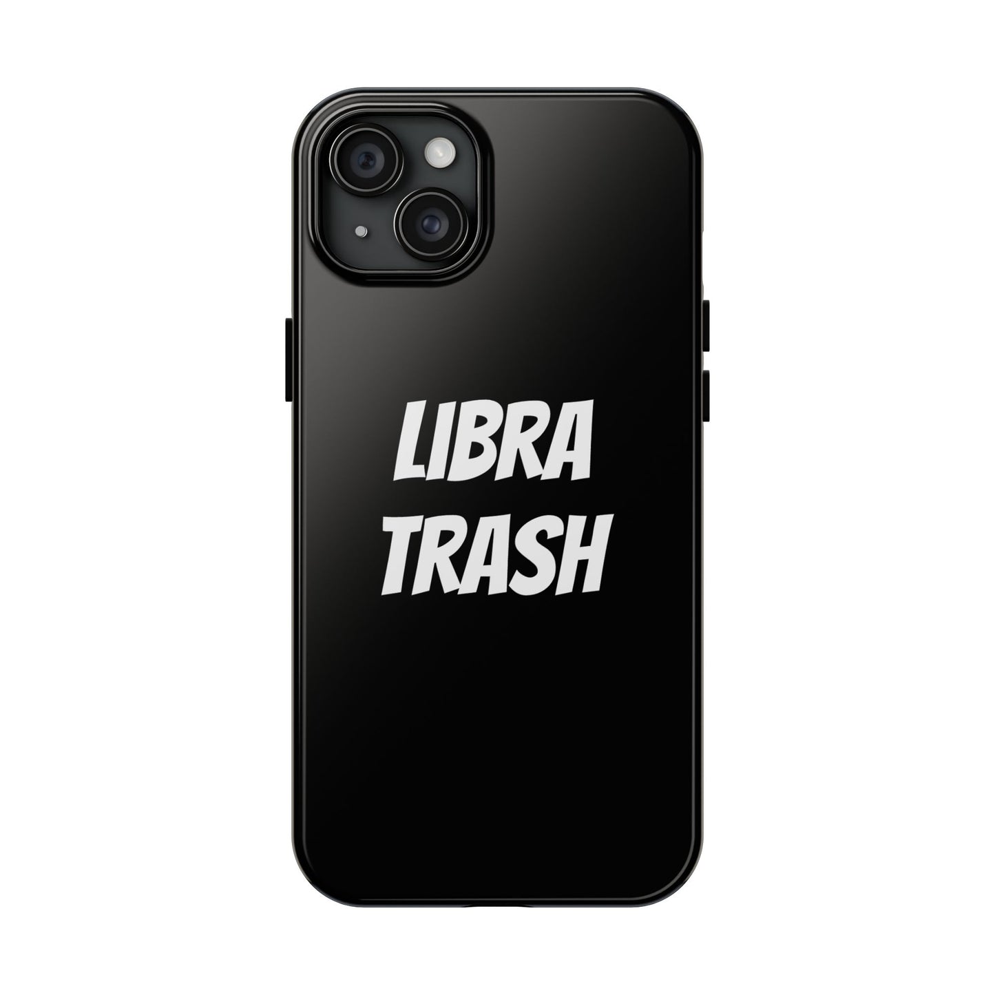 libra trash phone case
