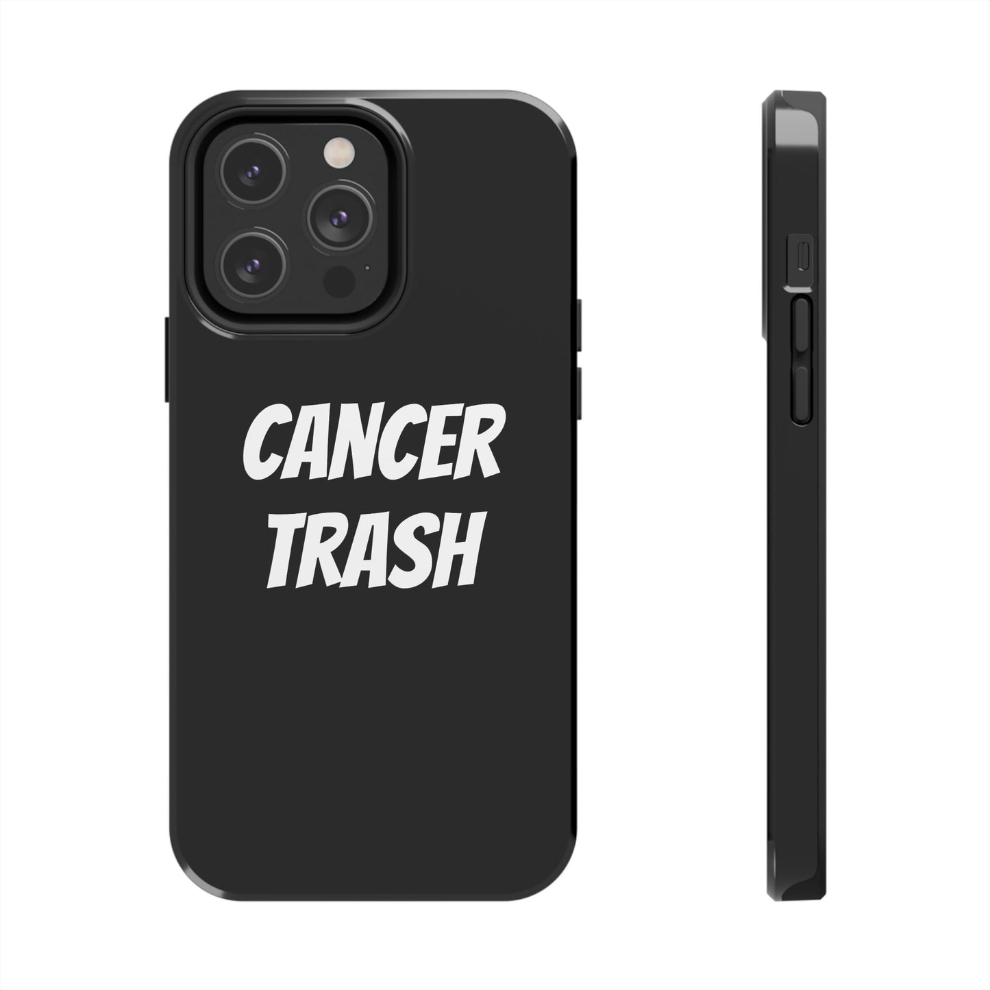 cancer trash phone case