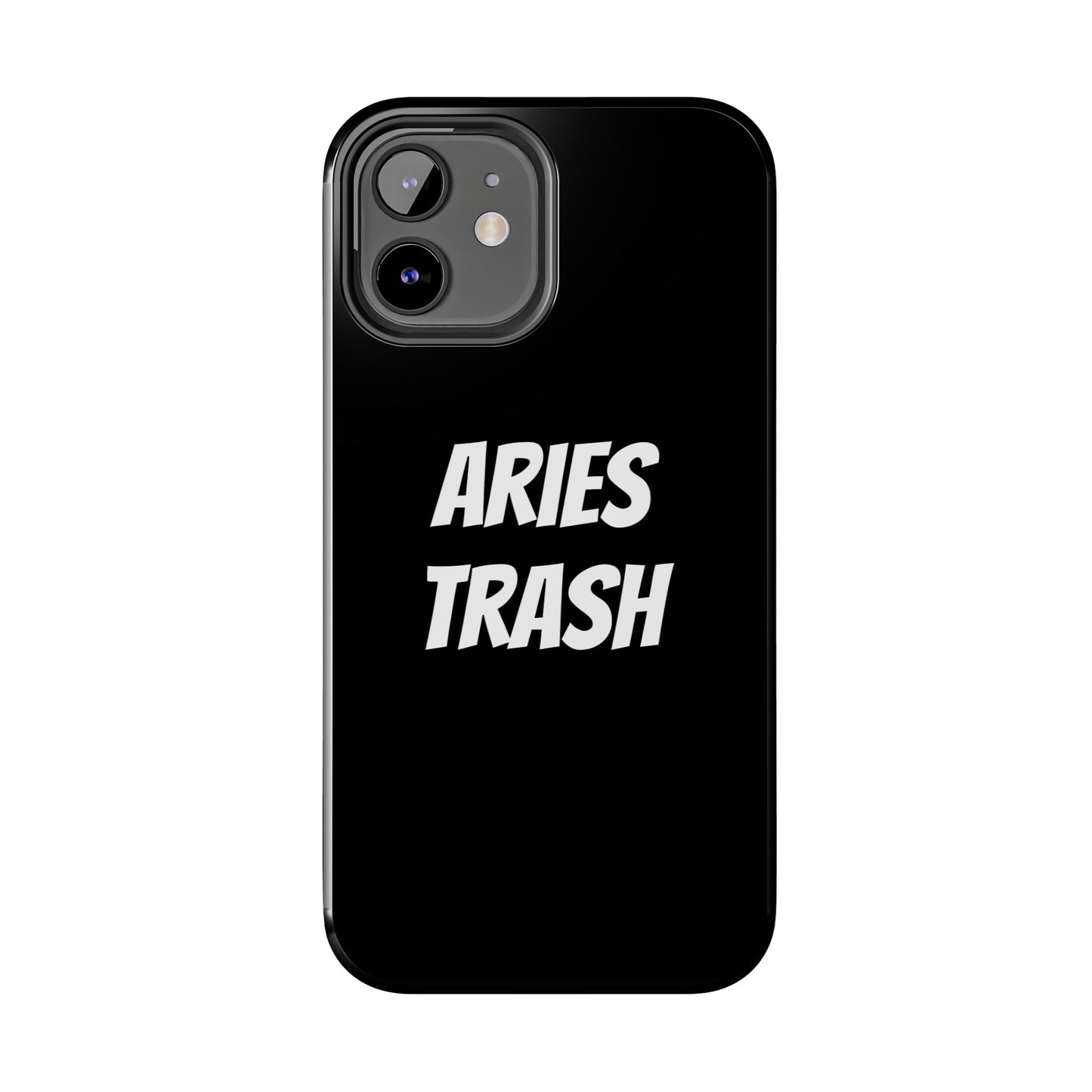 aries trash phone case