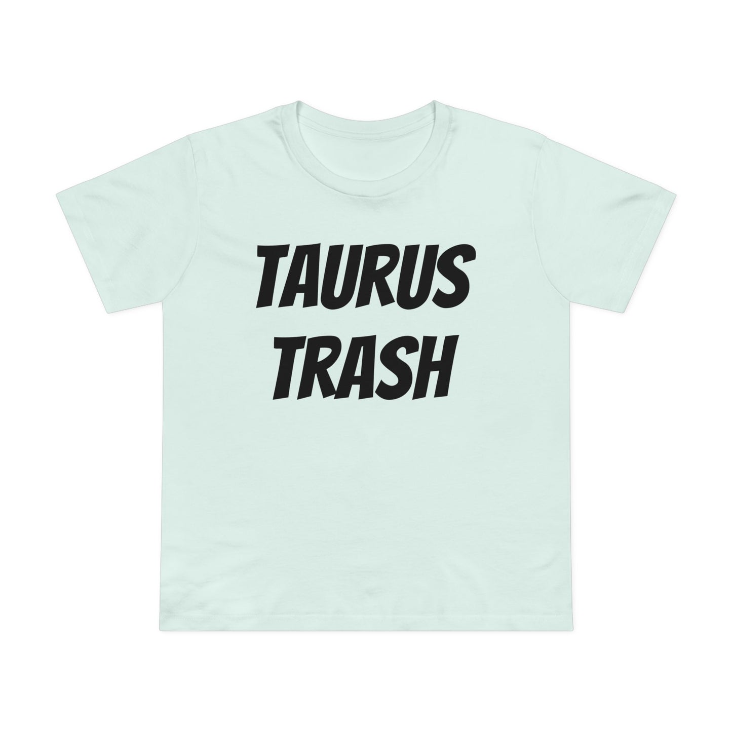 taurus trash women’s tee