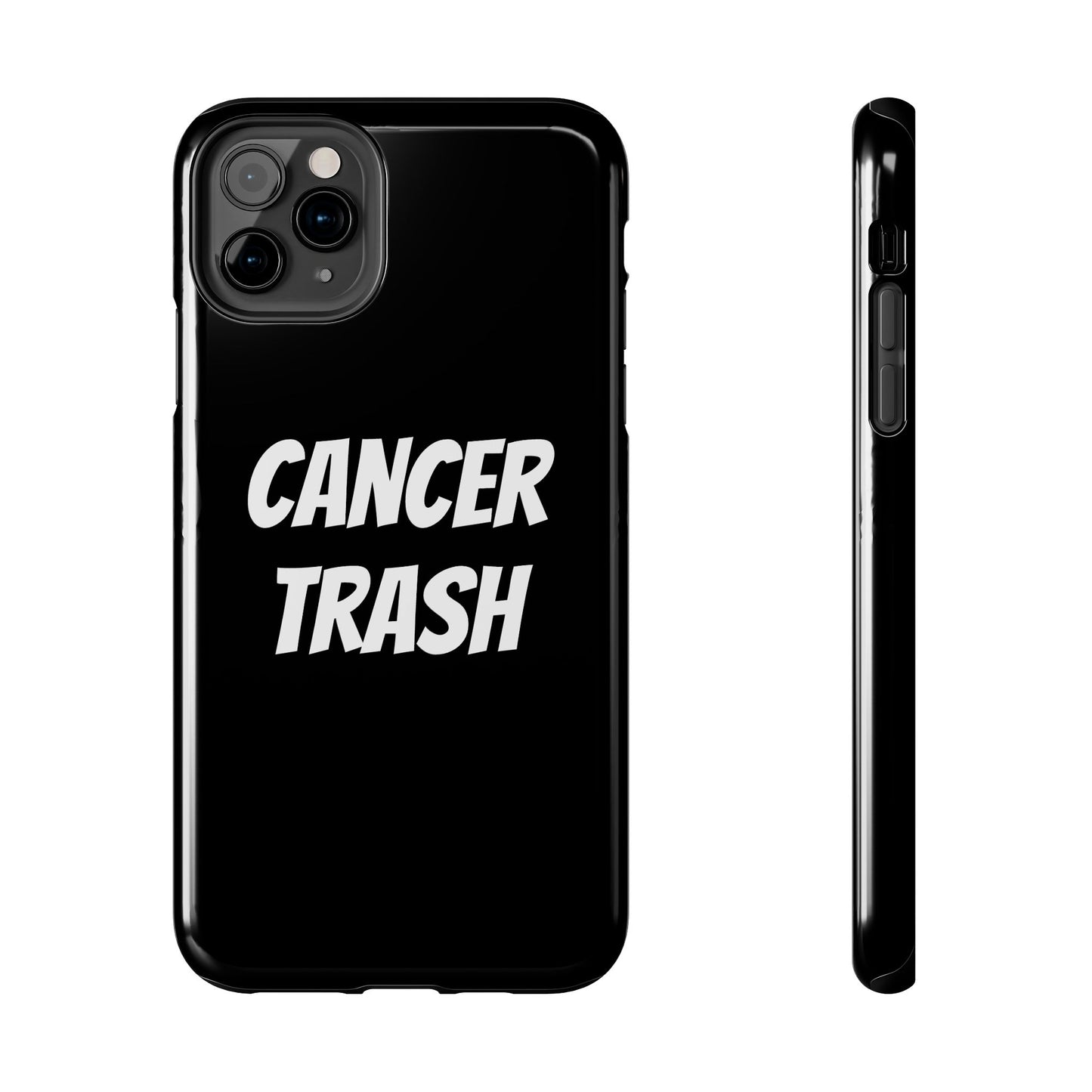 cancer trash phone case