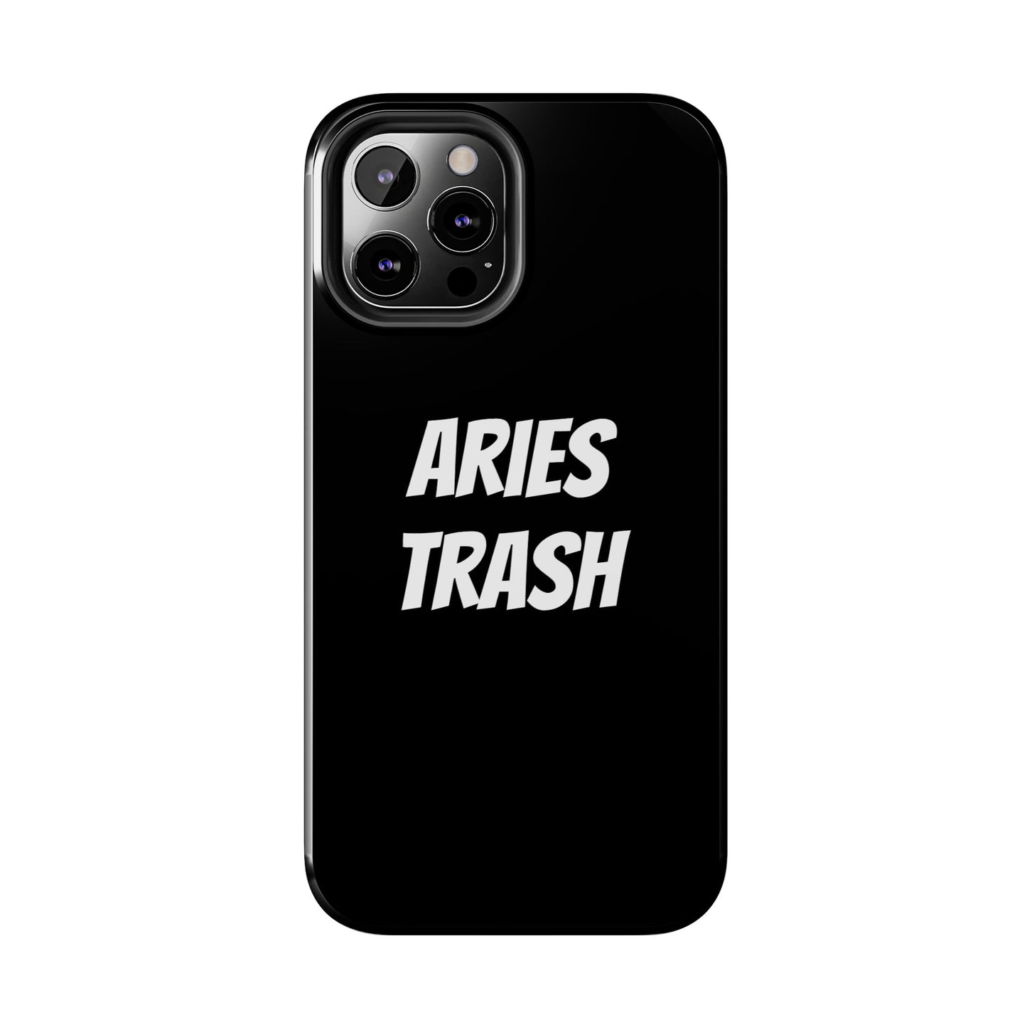 aries trash phone case