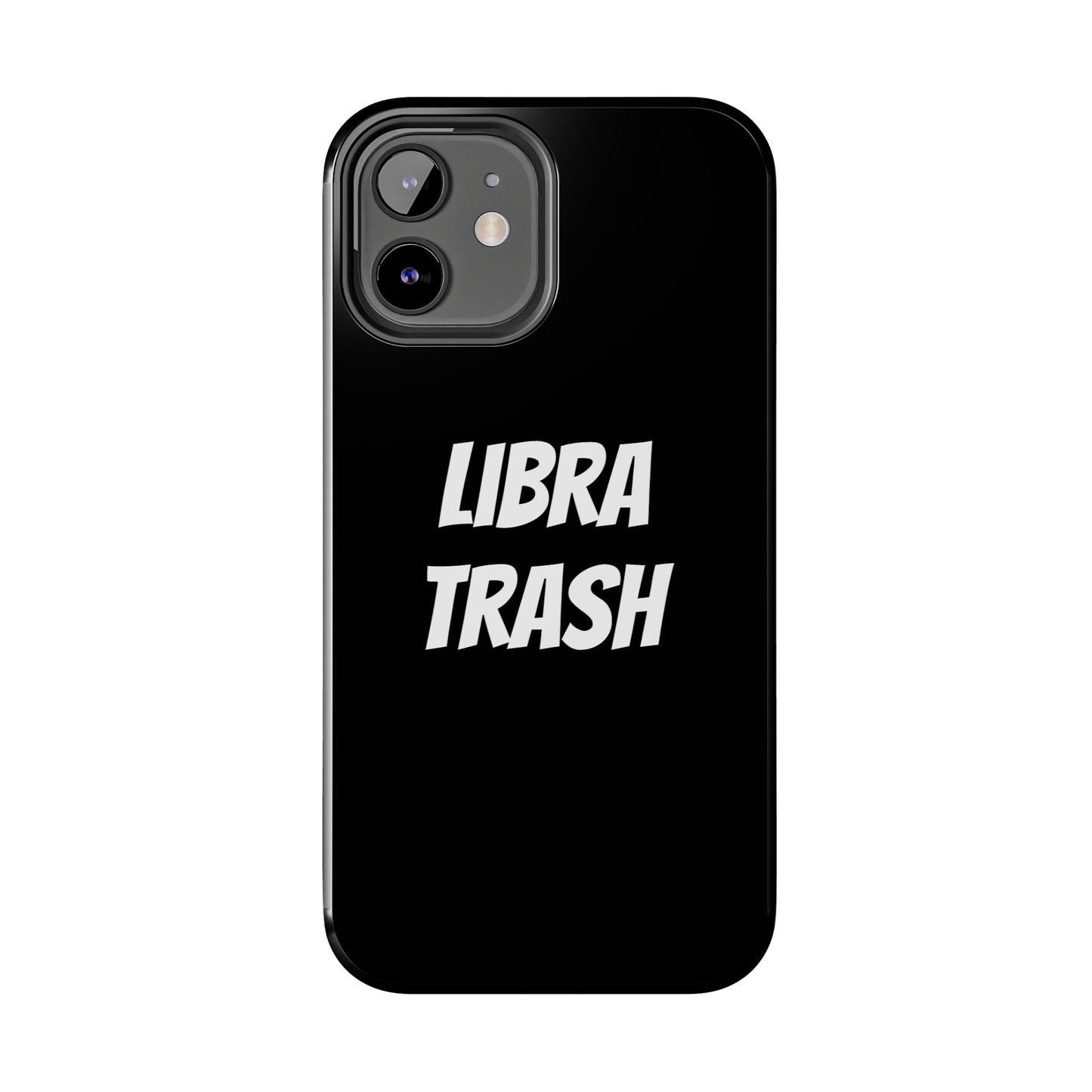 libra trash phone case