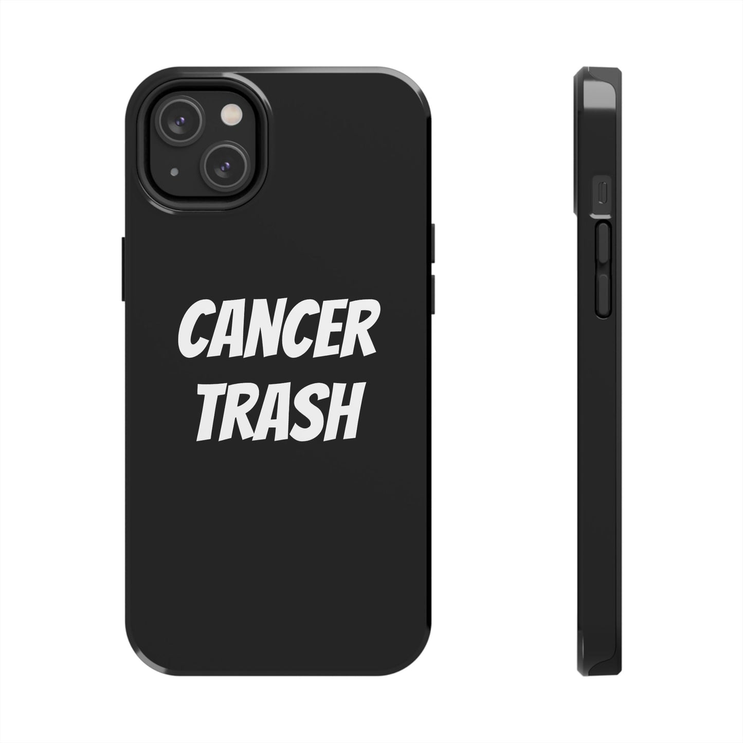 cancer trash phone case
