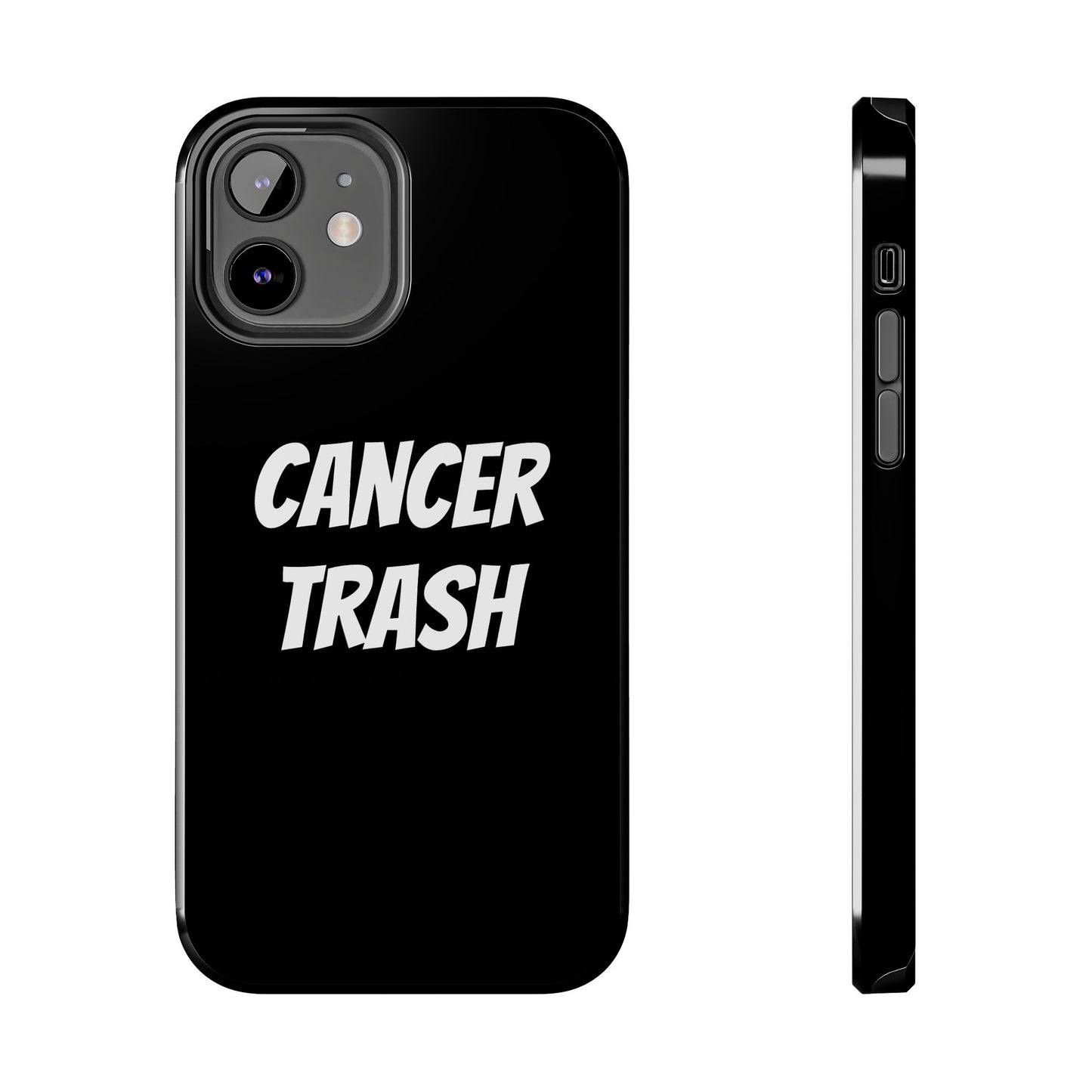 cancer trash phone case