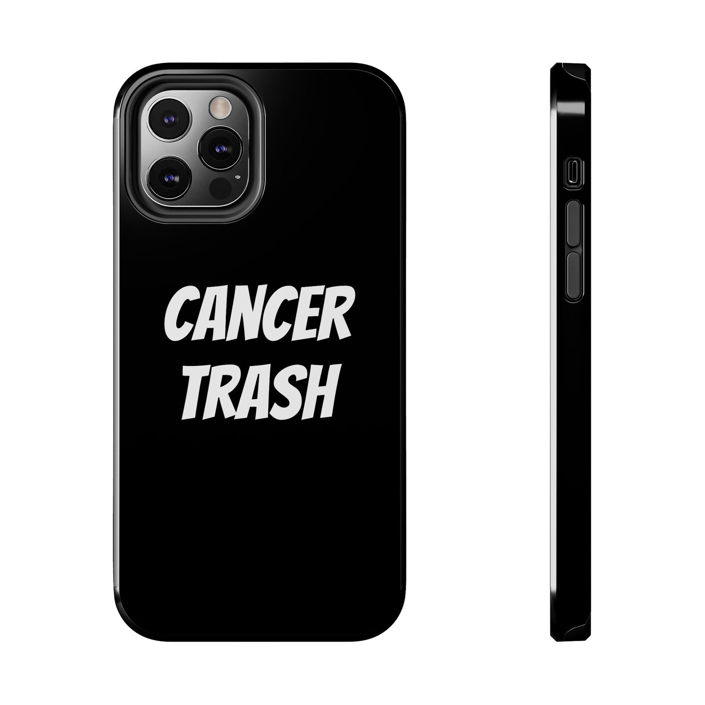 cancer trash phone case