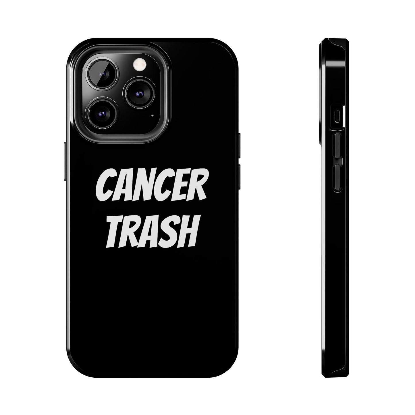 cancer trash phone case