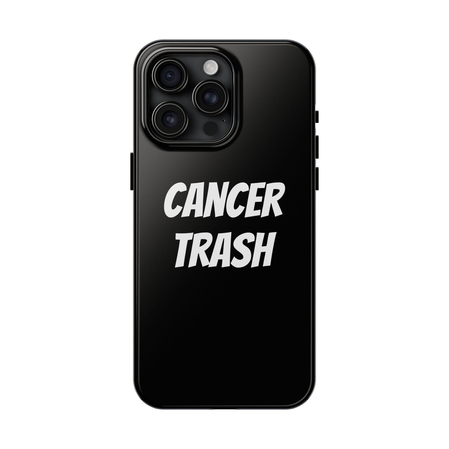 cancer trash phone case