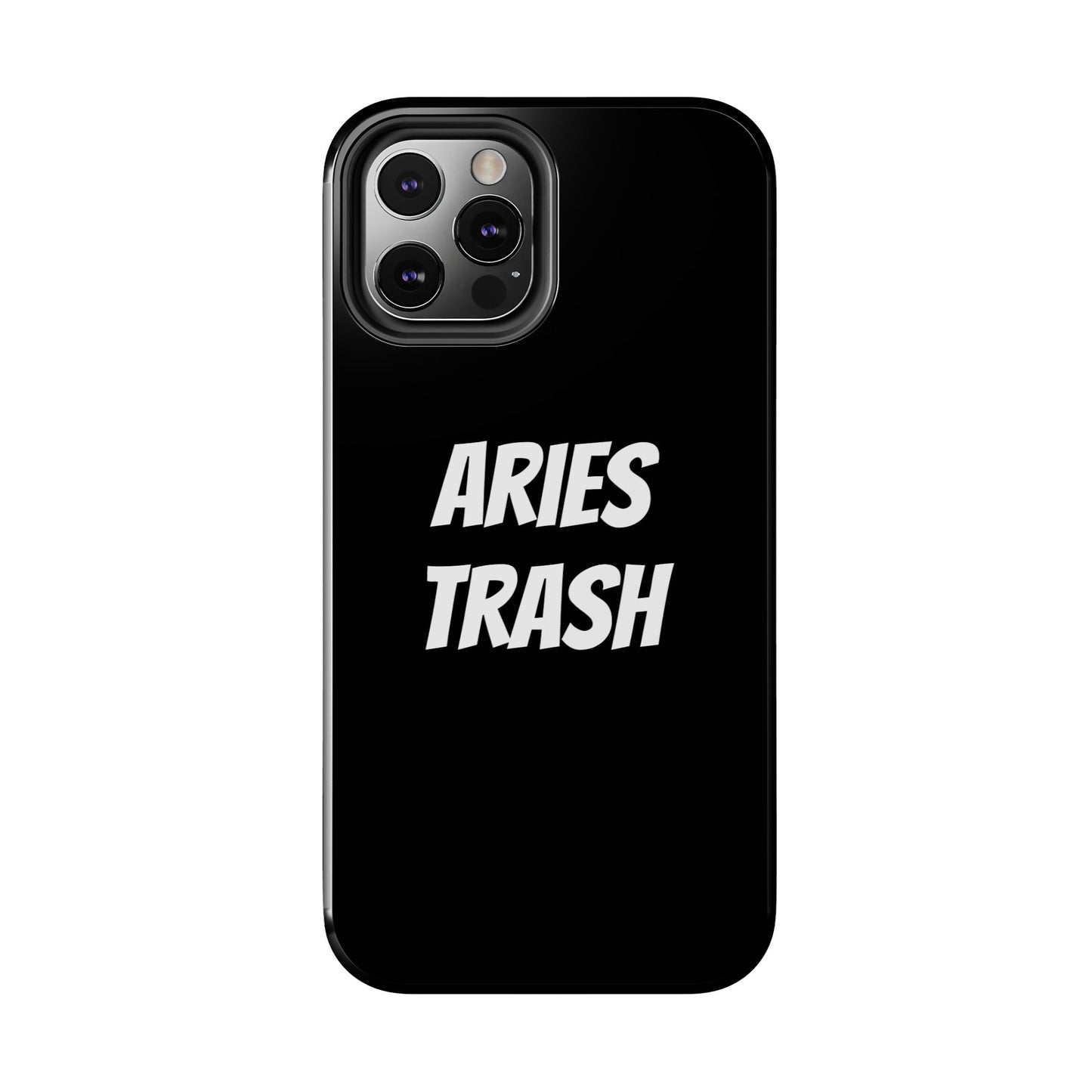 aries trash phone case