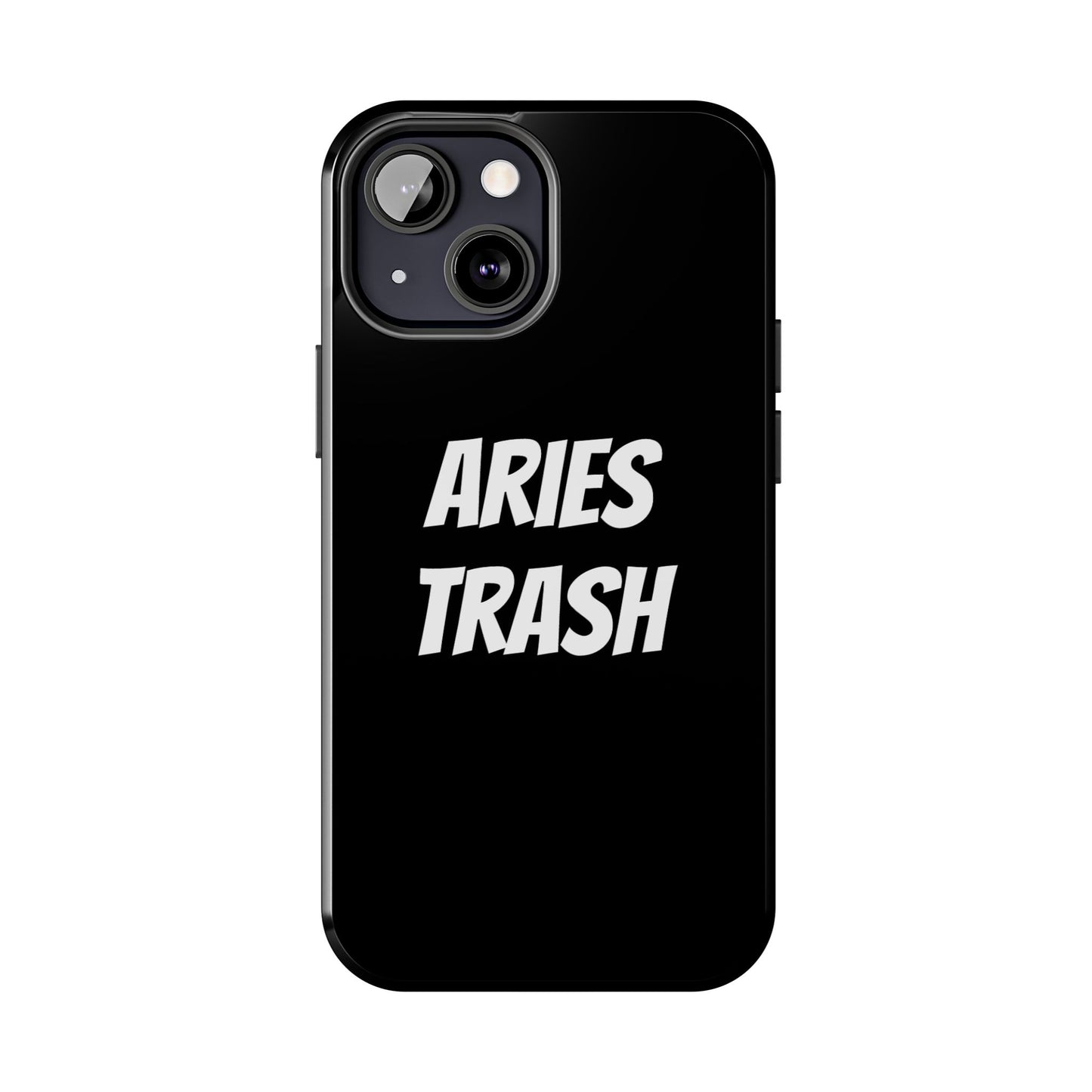 aries trash phone case