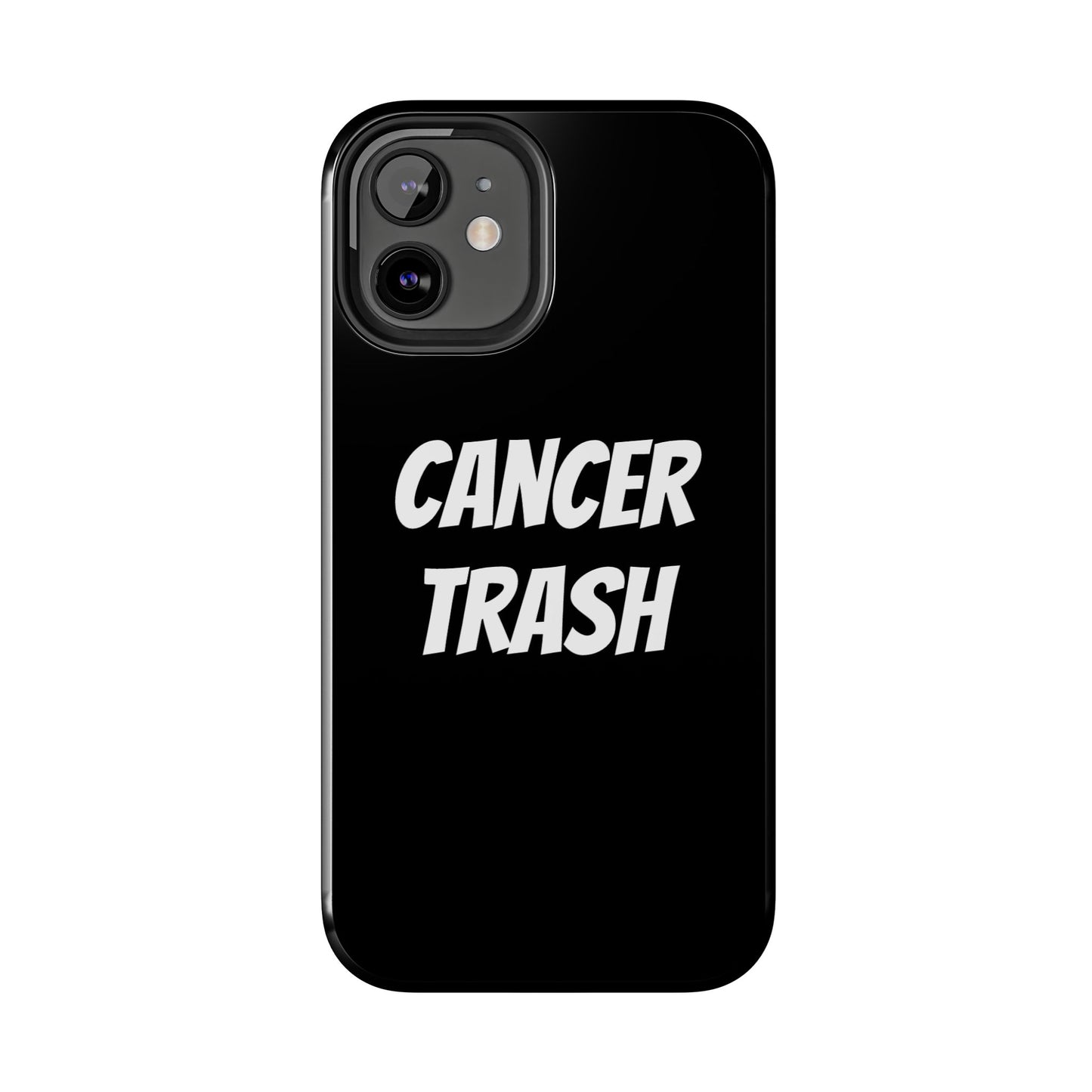 cancer trash phone case